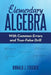 Elementary Algebra: With Common Errors and True-False Drill by Ronald J. Fischer