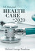 Us Universal Health Care in 2020 by Richard George Boudreau