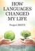 How Languages Changed My Life by Project Meits