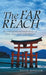 The Far Reach by David Mueller