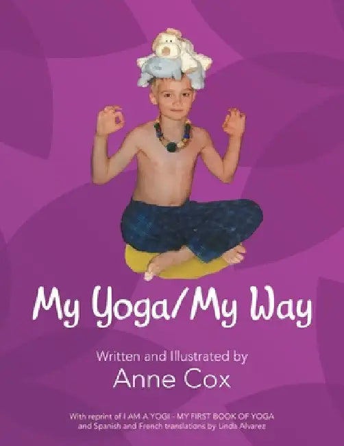 My Yoga/My Way by Anne Cox