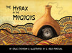 The Hyrax in the Mogogos by Doug Cochran