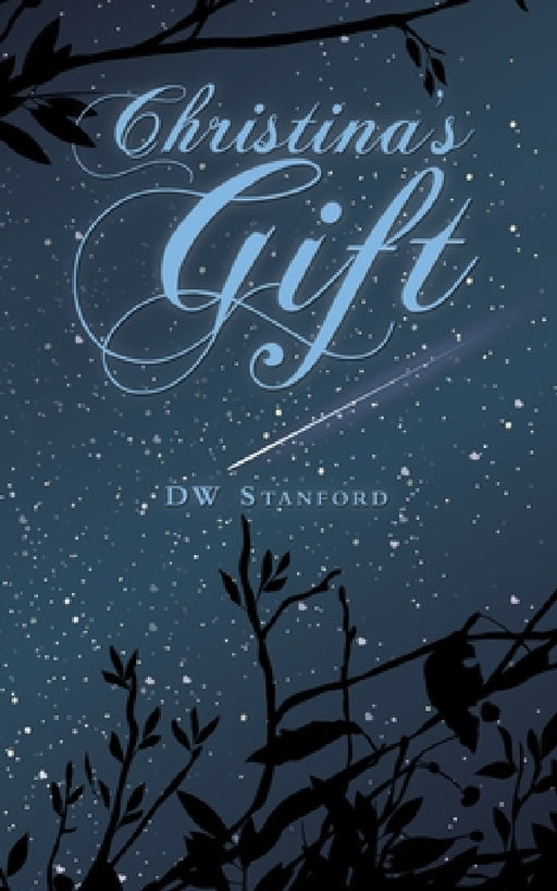Christina's Gift by Dw Stanford