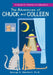 The Adventures of Chuck and Colleen: A Guide for Parents and Educators by George R. Sheckart