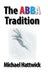 The Abba Tradition by Michael Hattwick