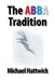 The Abba Tradition by Michael Hattwick