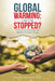 Global Warming: Can It Be Stopped?: The Science, Psychology, and Morality of Climate Change by Paul E. Robinson