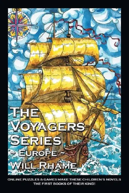 The Voyagers Series Europe by Will Rhame