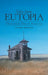 Tales from Eutopia: Thirteen Short Stories by Llewellyn Mark Jones