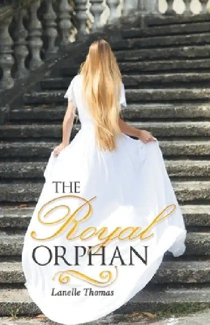 The Royal Orphan by Lanelle Thomas