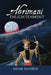 Ahrimani Enlightenment by Adam Daniels