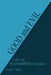 Good and Evil: Tales of Economics in Transit by Annette E. Meyer