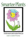 Smartee Plants: A Professional's Guide to Indoor Plant Care by Carolyn J. C. Goodin Clp-I Emeritus