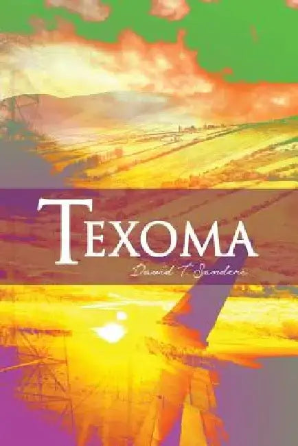 Texoma by David T. Sanders
