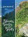 Blooms, Beaches and Birds by Lynn Maddock