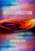 Interconnection by Madison Ciero