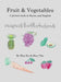 Fruits & Vegetables: A Picture Book in Karen and English by Blae Ku