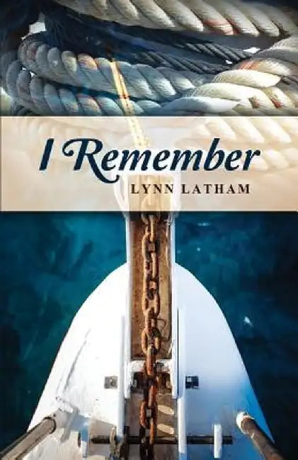 I Remember by Lynn Latham