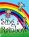 Sing a Rainbow by Susan Gentile -. Suf