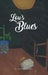 Lou's Blues by M. Benson (Bob)