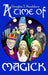 A Time of Magick by Douglas T. Bradshaw
