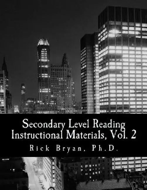 Secondary Level Reading Instructional Materials, Vol. 2 by Rick Bryan