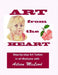ART from the HEART by Aileen McLeod