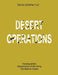 Desert Operations (FM 90-3 / FMFM 7-27) by U. S. Marine Corps