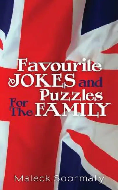 Favourite Jokes and Puzzles For The Family by Maleck Soormally