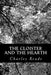 Cloister And The Hearth by Charles Reade