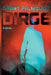 Dirge by Grant Palmquist