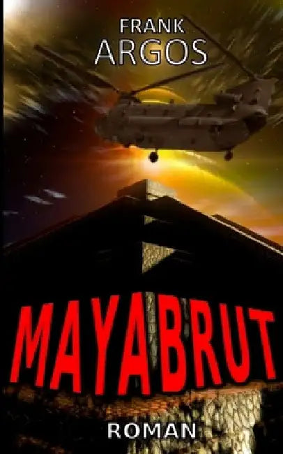 Mayabrut by Argos, Frank