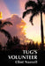 Tug's Volunteer by Clint Norrell