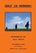 Golf is Murder! A Screenplay by Paul Smith