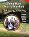 The ToneWay(R) Music Method: An Easier Way to Play Music by Luke Abbott