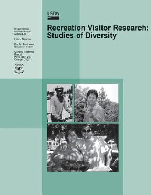 Recreation Visitor Research: Studies of Diversity by Forest Service