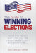 The Guide to Winning Elections: What the insiders won't tell you, the citizen, about politics and government... by C. Douglas Conlan