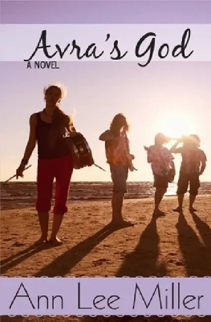 Avra's God by Ann Lee Miller
