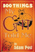 500 Things My Cat Told Me by Donna Marie Fisher