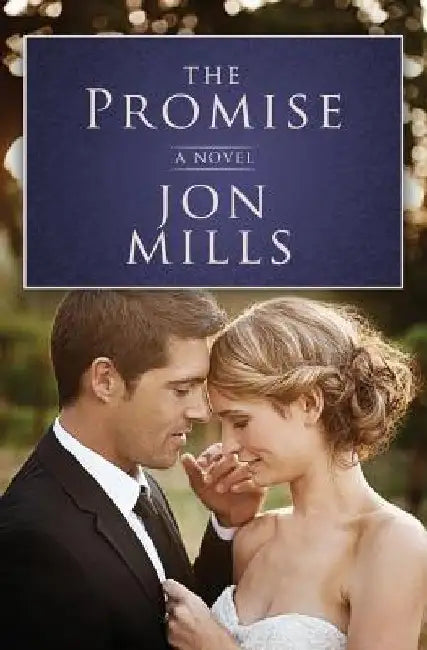The Promise by Jon Mills