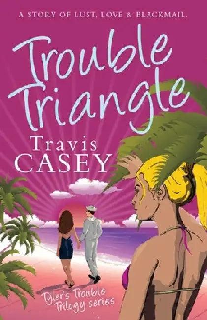 Trouble Triangle by Travis Casey