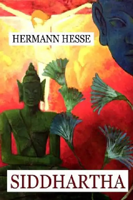 Siddhartha by Hermann Hesse