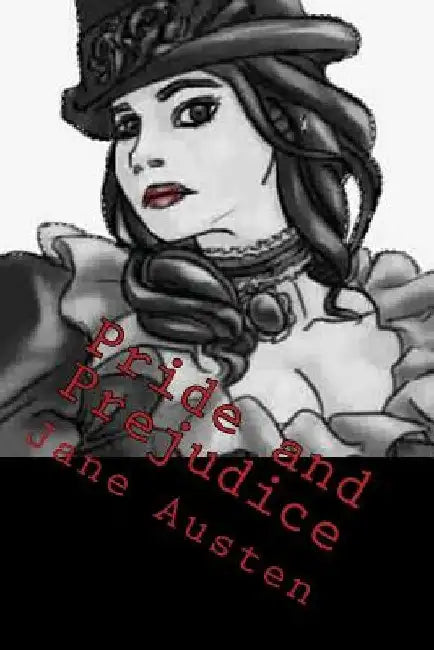 Pride and Prejudice by Jane Austen