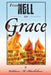 From Hell To Grace by William M. Blackshear