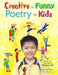 Creative & Funny Poetry For Kids by Gloson Teh
