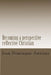 Becoming a perspective reflective Christian: breaching the gap by Jean Domingue Antoine