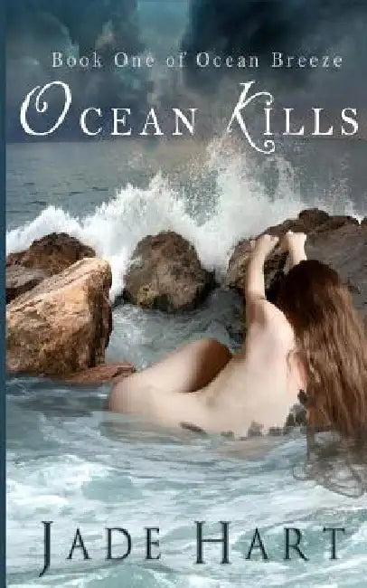Ocean Kills by Jade Hart