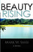 Beauty Rising by Mark W. Sasse