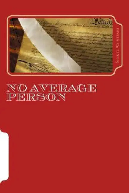 No Average Person by Samuel Weintraub