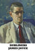 Dubliners by James Joyce